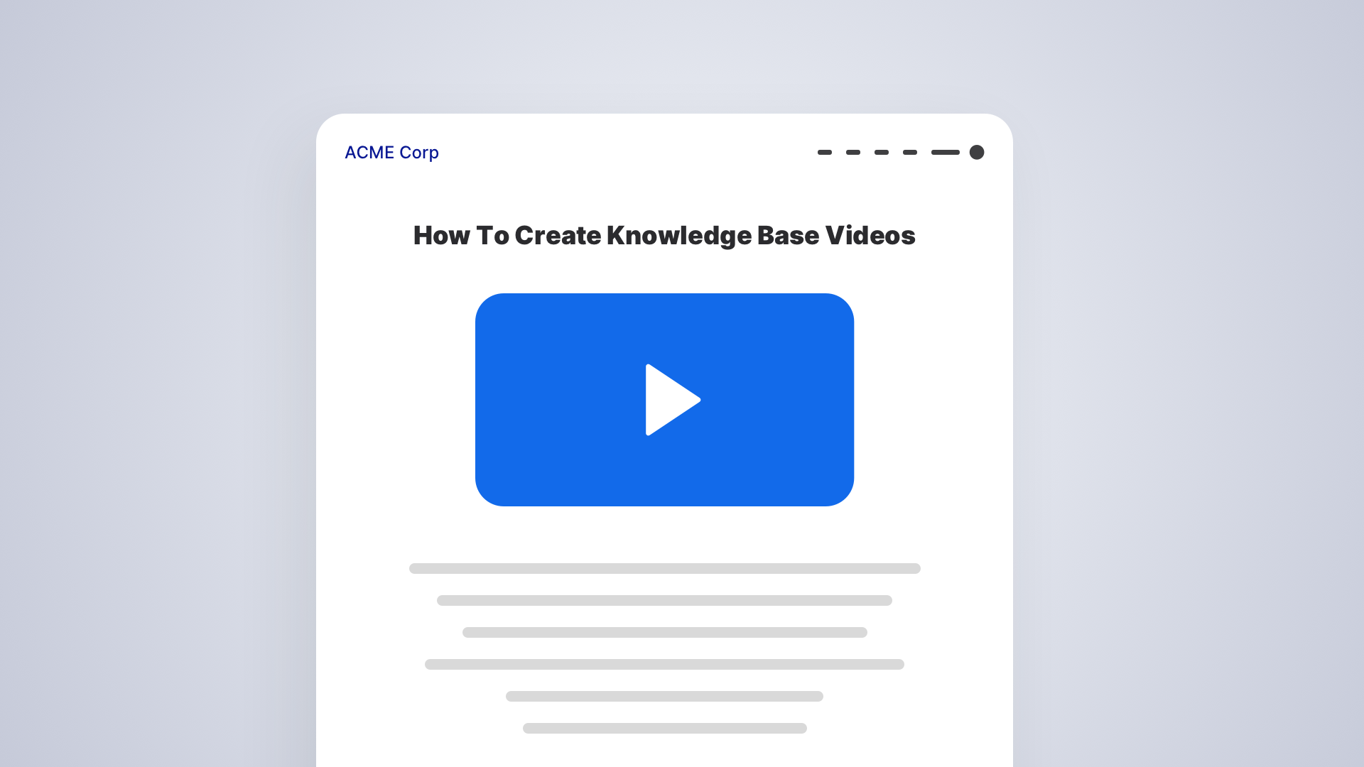 创建知识库视频:在6个简单的步骤创建视频
